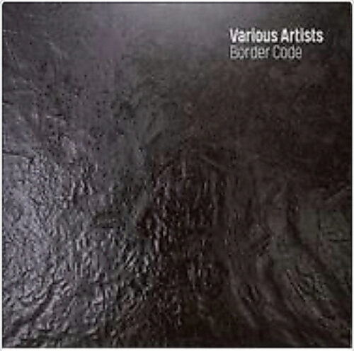 Various - Border Code (12")