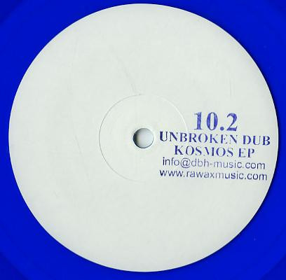Unbroken Dub - Kosmos EP (10", EP, W/Lbl, Blu)