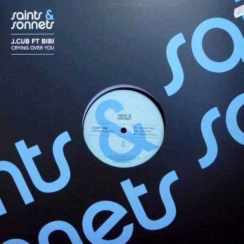 J.Cub Ft Bibi - Crying Over You (12")