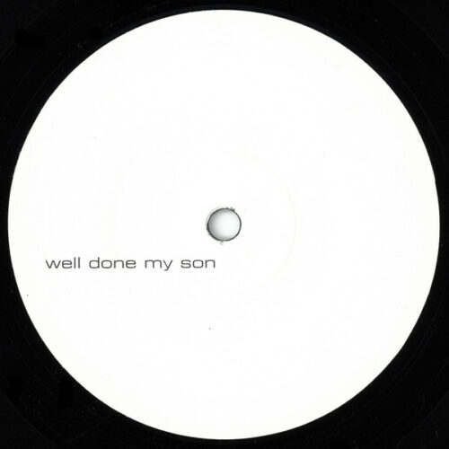 Shed - Well Done My Son (12")