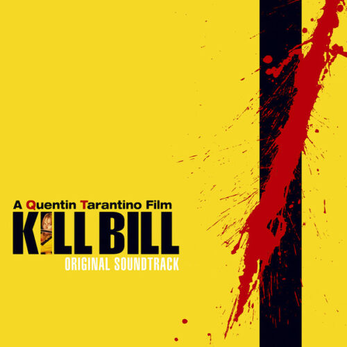 Various - Kill Bill Vol. 1 - Original Soundtrack (LP, Comp, RE, RP)