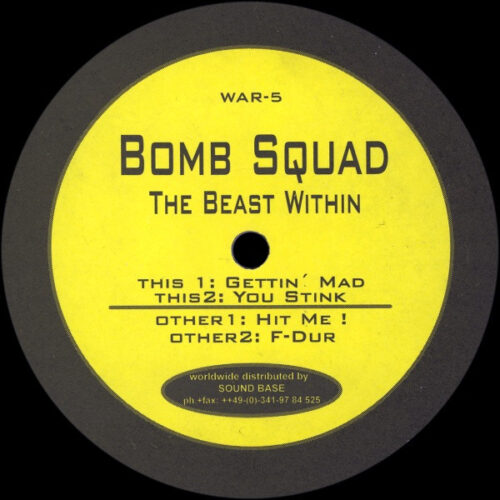 Bomb Squad (3) - The Beast Within (10")