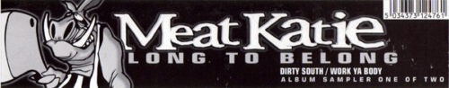 Meat Katie - Long To Belong (Sampler One) (12", Smplr)