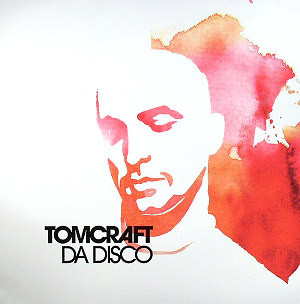 Tomcraft - Da Disco (12")