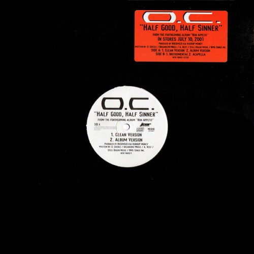 O.C. - Half Good, Half Sinner (12", Promo)