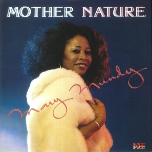 Mary Mundy - Mother Nature (LP, Album, Ltd, RE, RM, Pin)