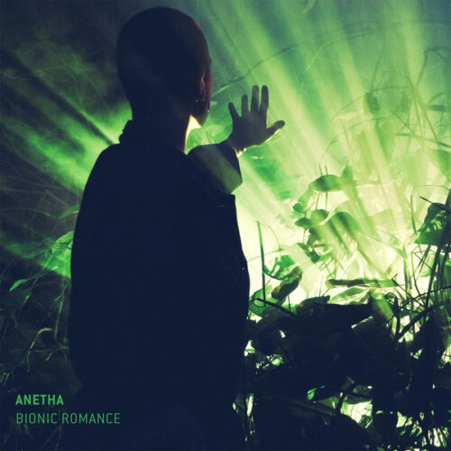 Anetha - Bionic Romance (12")