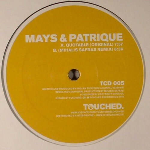 Mays & Patrique - Quotable (12")