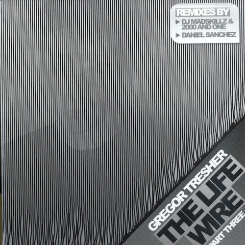 Gregor Tresher - The Life Wire (Part Three) (12")