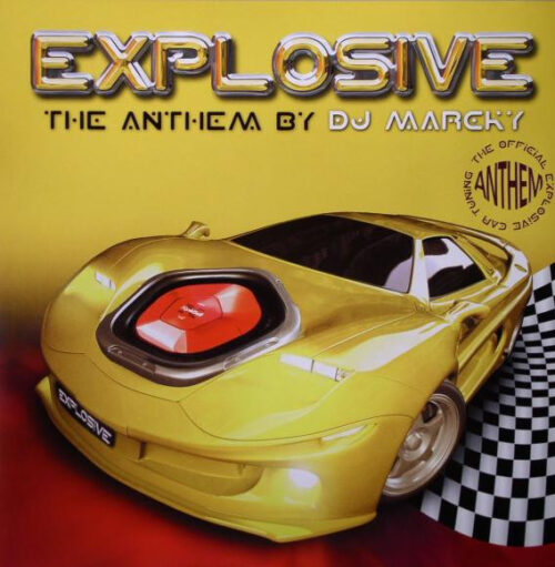 DJ Marcky - Explosive Anthem (12")