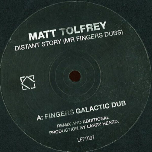 Matt Tolfrey - Distant Story (Mr. Fingers Dubs) (12")