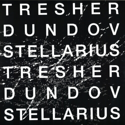 Gregor Tresher & Petar Dundov - Stellarius (12", Maxi)