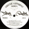 Chester Copperpot* - This World Of Ours / Cut The Cake (12") 2 1547076 0943026265119c03c933b65119c03c933f169565286765119c03c9347