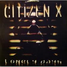 Citizen X - Lonely Days (12")