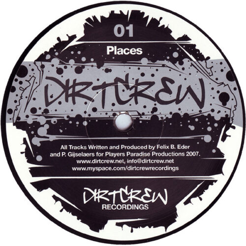 Dirt Crew - Places / Deep (We Are) (12")