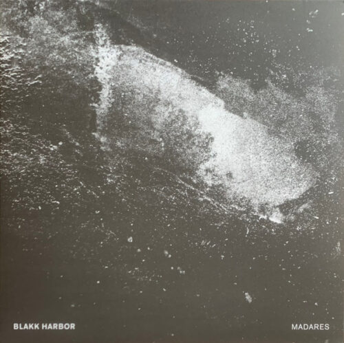 Blakk Harbor - Madares (2x12", Album, Ltd)