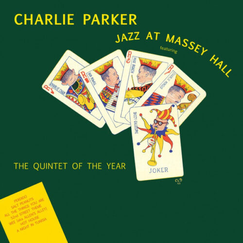 Charlie Parker Featuring Dizzy Gillespie, Bud Powell, Charles Mingus, Max Roach - Jazz At Massey Hall (LP, Album, Ltd, RE, RM, Yel)