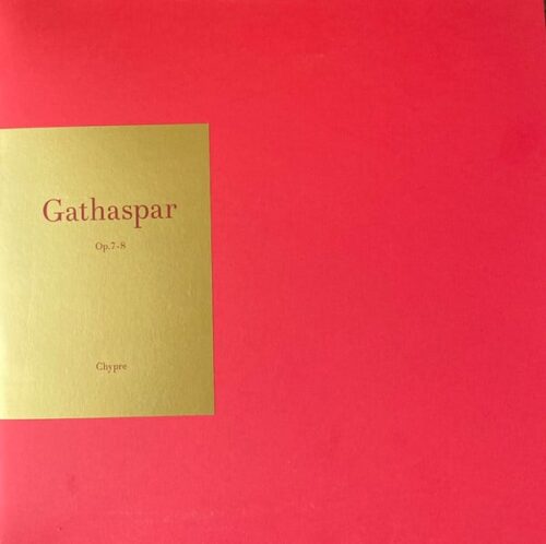 Gathaspar - Op. 7-8 (12")