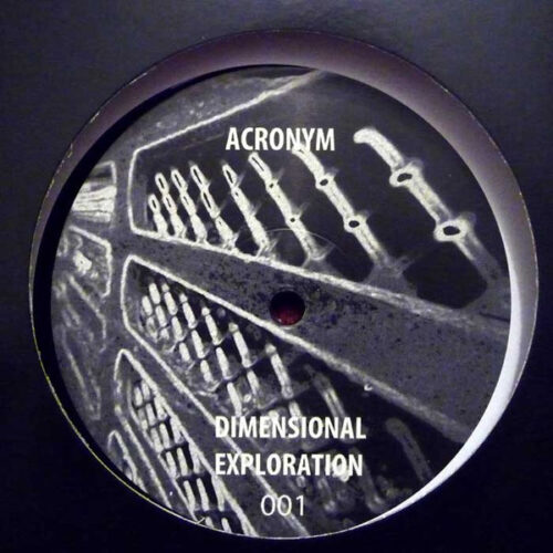 Acronym - Dimensional Exploration 001 (12")