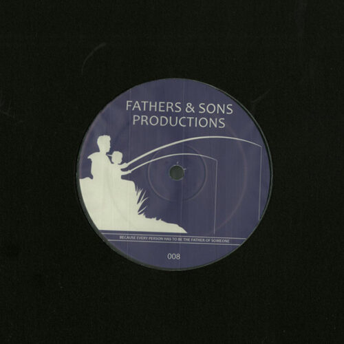 Fathers & Sons Productions - FAS008 (12", EP)