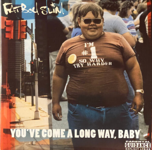 Fatboy Slim - You've Come A Long Way, Baby (2xLP, Album, Dlx, RE, 180)