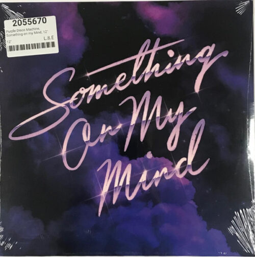 Purple Disco Machine, Duke Dumont, Nothing But Thieves -  Something On My Mind (12", Ltd)