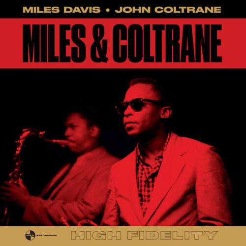Miles Davis, John Coltrane - Miles & Coltrane (LP, Comp, Ltd, RM)
