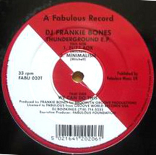 DJ Frankie Bones* - Thunderground E.P. (12", EP)