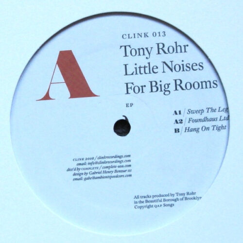 Tony Rohr - Little Noises For Big Rooms EP (12", EP)