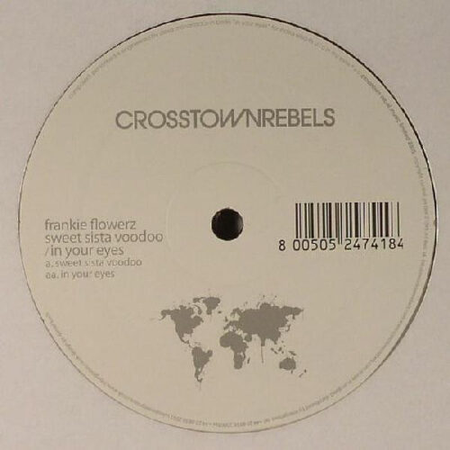 Frankie Flowerz - Sweet Sista Voodoo / In Your Eyes (12")