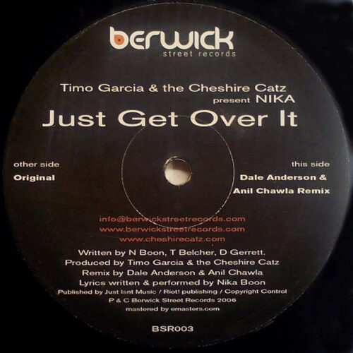 Timo Garcia & The Cheshire Catz* Present Nika* - Just Get Over It (12", EP)