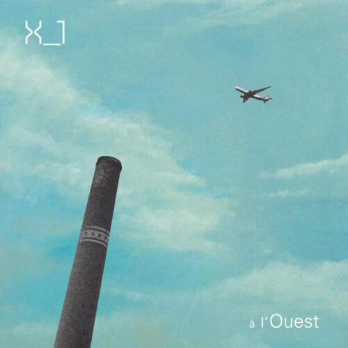 X_1 - à l'Ouest EP (12", EP)