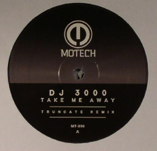 DJ 3000 - Take Me Away  (12")