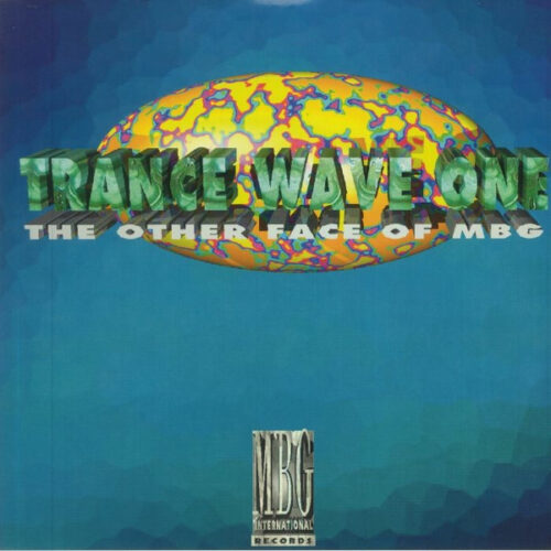 MBG - Trance Wave One (The Other Face Of MBG) (2x12", RE)