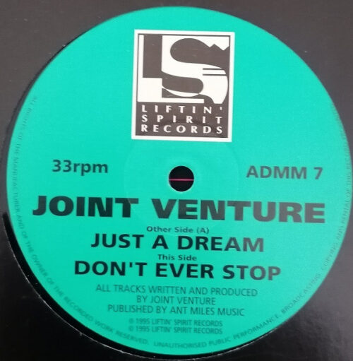Joint Venture (2) - Just A Dream / Don't Ever Stop (12")