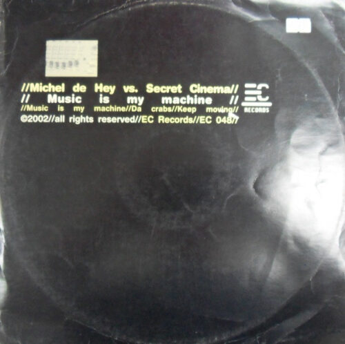 Michel De Hey Vs. Secret Cinema - Music Is My Machine (12")