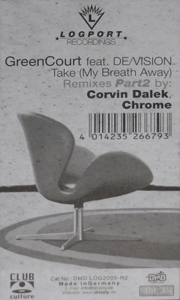 Green Court Feat. De/Vision - Take (My Breath Away) - Remixes Part 2 (12")