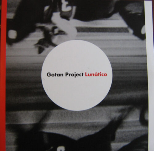 Gotan Project - Lunático (2xLP, Album, Gat)