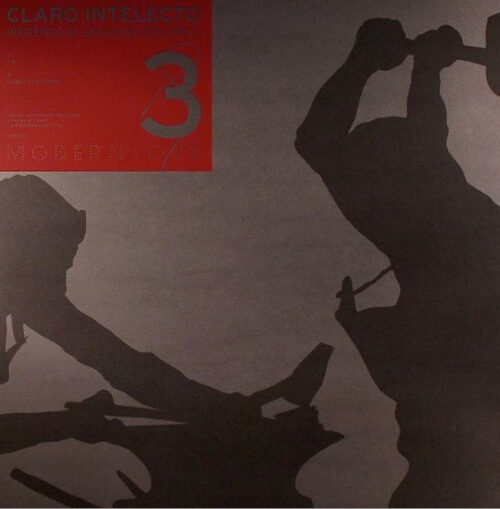 Claro Intelecto - Warehouse Sessions Volume 3 (12")