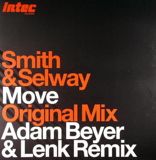Smith & Selway* - Move (12")