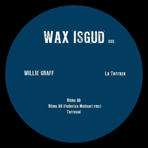 Willie Graff - La Terraza EP (12", EP, Ltd)