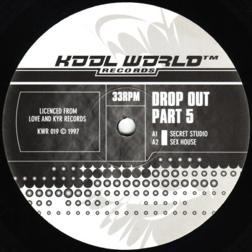 Drop Out - Part 5 (12")