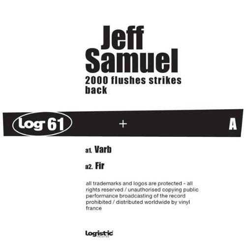Jeff Samuel - 2000 Flushes Strikes Back (12")