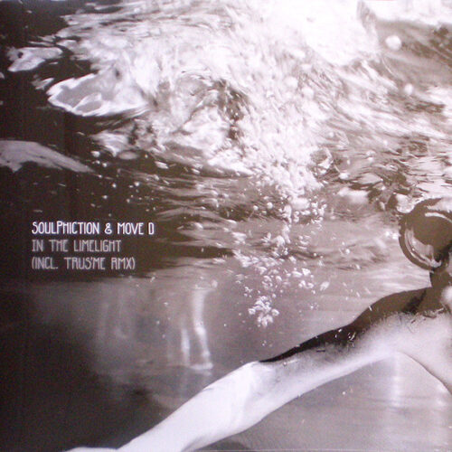 Soulphiction & Move D - In The Limelight (12")