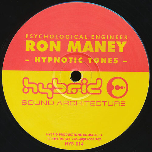 Psychological Engineer Ron Maney* - Hypnotic Tones (2x12")