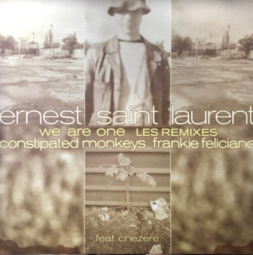 Ernest Saint Laurent Feat. Chezeré - We Are One (Les Remixes) (12")