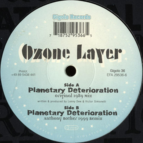 Ozone Layer - Planetary Deterioration (12")