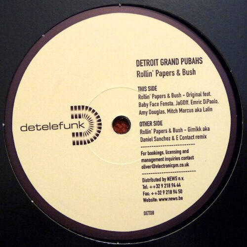 Detroit Grand Pubahs - Rollin' Papers & Bush (12")