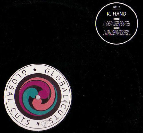 K. Hand* - Rodeo / The Tunnel (12")