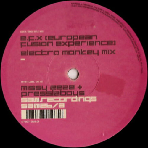 Missy ZeZe + Presslaboys - E.F.X. (European Fusion X-Perience) (12")